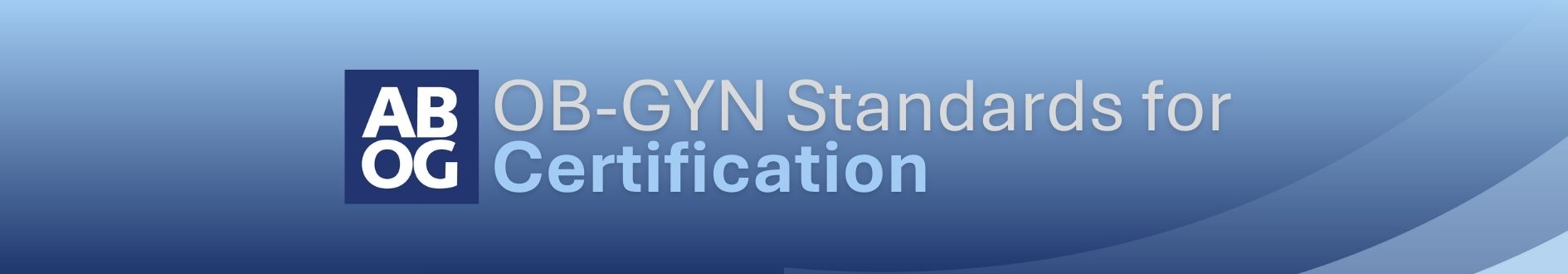 OB GYN Standards for Certification Clarification (4)