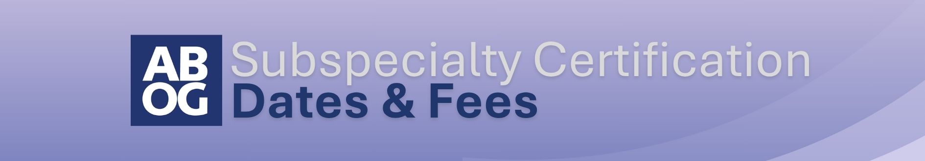 Subspecialty Certification Bulletins (8)