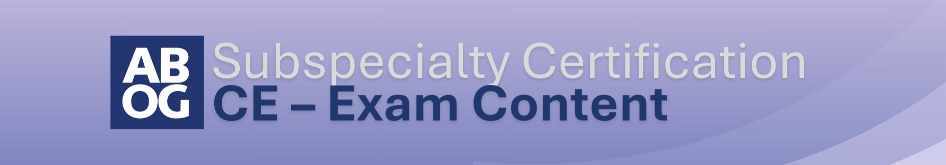 Subspecialty Certification Bulletins (4)